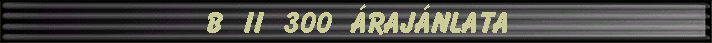 B II 300 �raj�nlata
