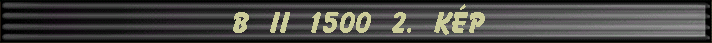 B II 1500 2. k�p