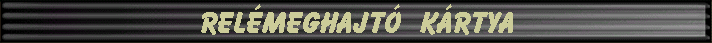 Rel�meghajt� k�rtya